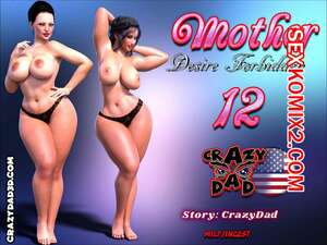 Порно комикс Мама. Запретное желание. Часть 12. Mother Desire Forbidden. CrazyDad3D