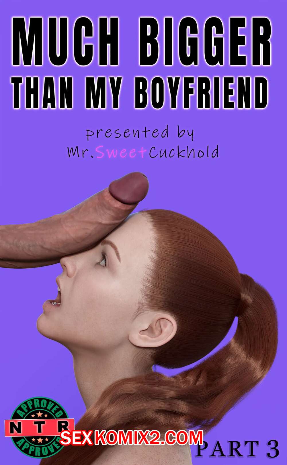 Порно комикс Намного больше, чем у моего парня. Часть 3. Mr.SweetCuckhold