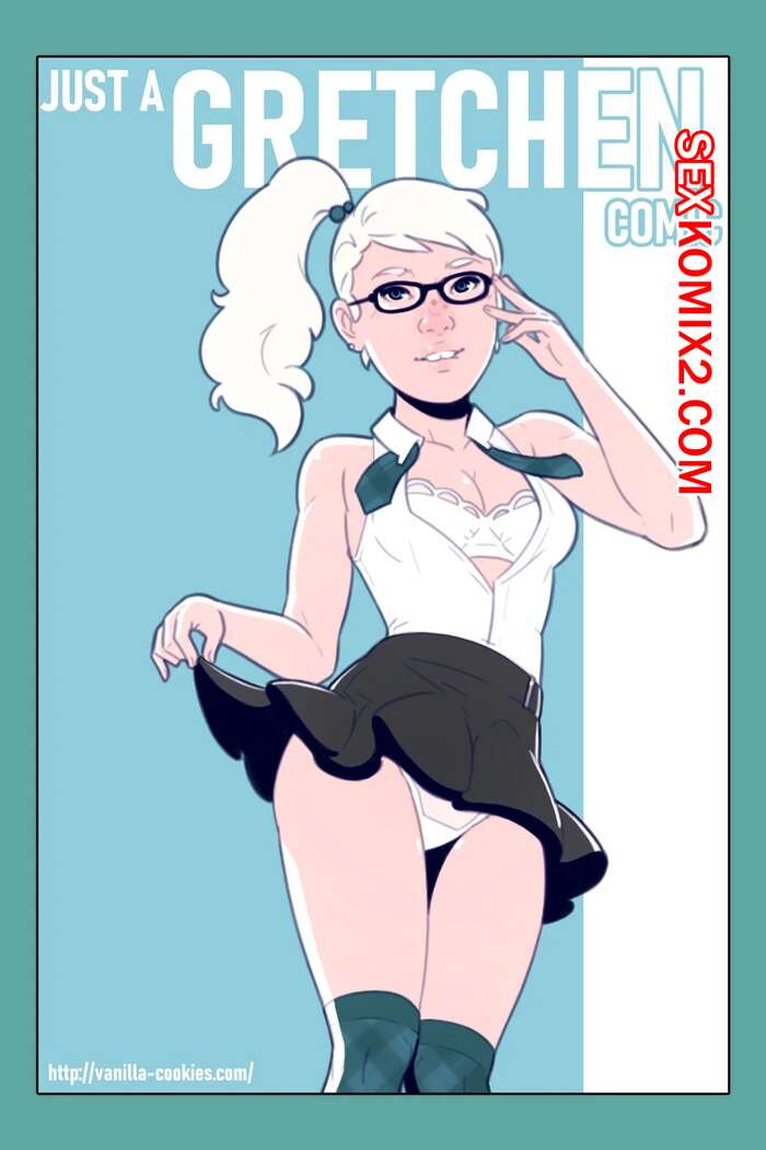 Порно комикс Просто Гретхен. Just a Gretchen Comic. Dave Cheung.
