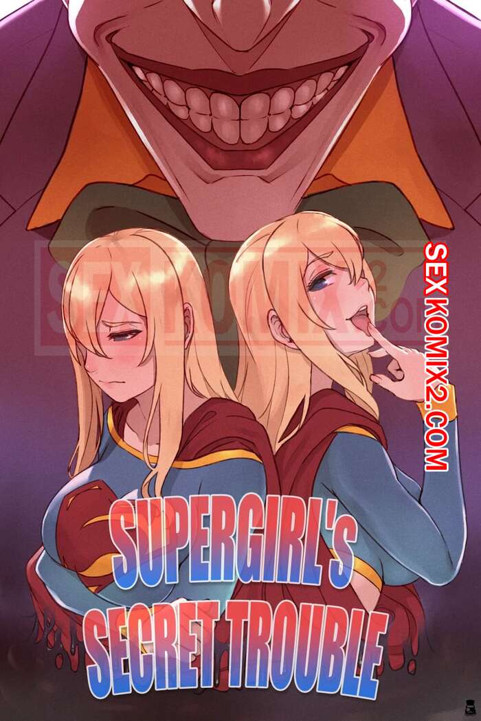 Порно комикс Тайная проблема Супергёрл. Supergirl Secret Trouble. Mr takealook